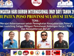 May Day 2026 di Poso, Satgas Mitigasi PHK Diluncurkan untuk Jaga Hubungan Industrial